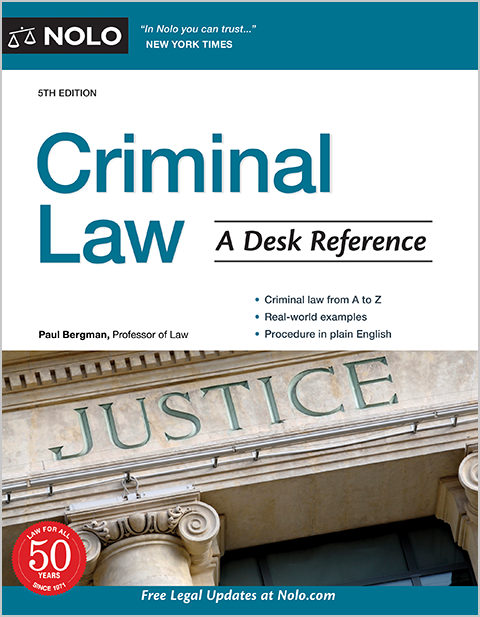 Criminal Law A Desk Reference - Nolo