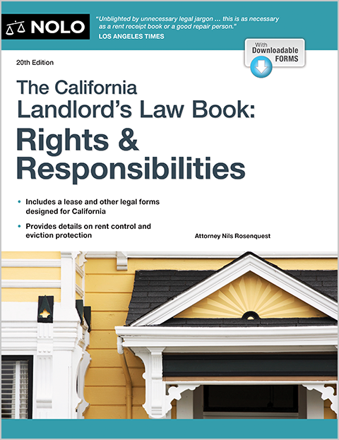 Official - The California Landlord's Law Book: Rights & Responsibilities