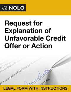 Request for Explanation of Unfavorable Credit Offer or Action