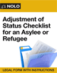Adjustment of Status Checklist for an Asylee or Refugee